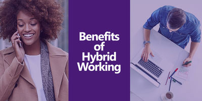 Benefits of Hybrid Working for Businesses