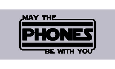 May The Phones Be With You