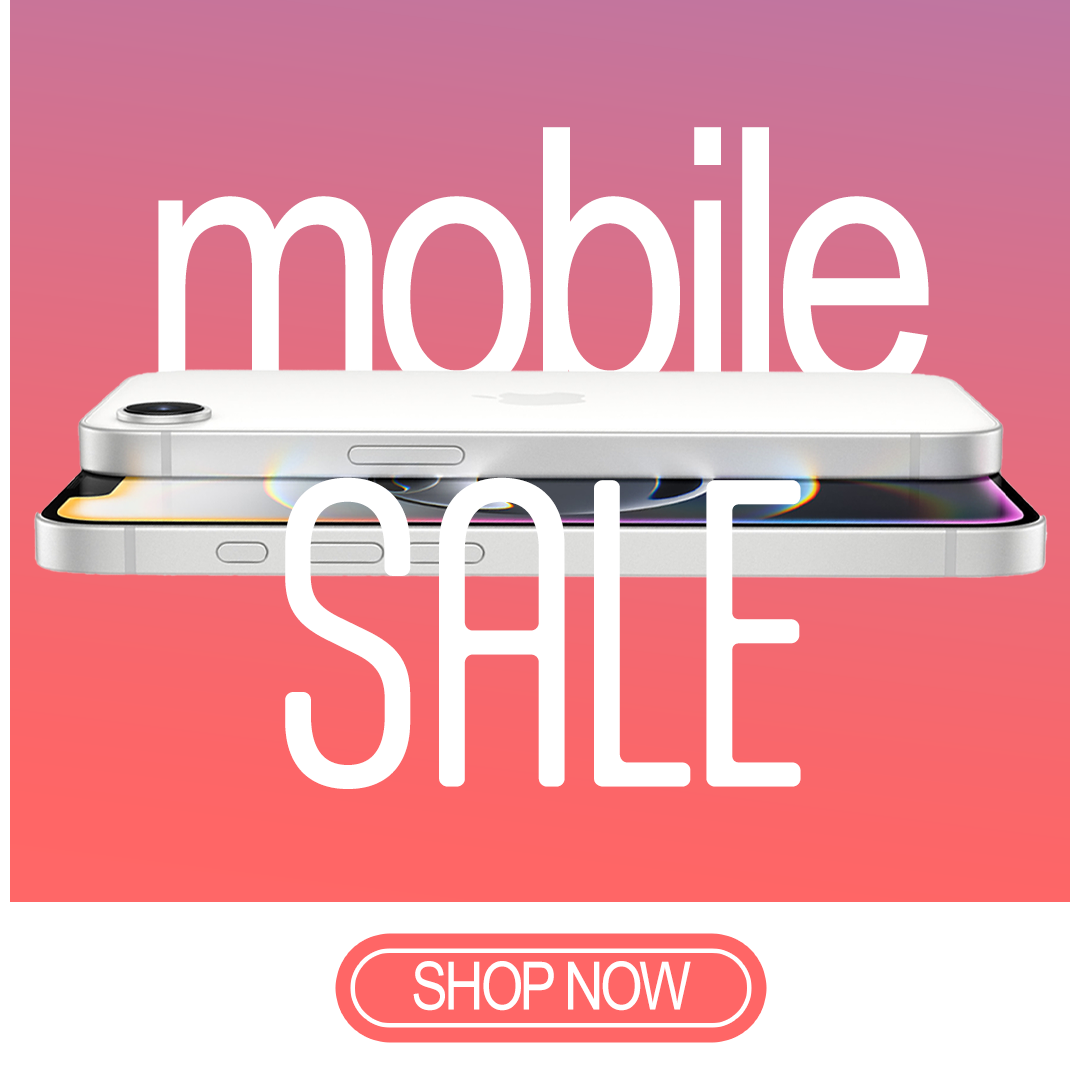 SUMMER SALE - MOBILES